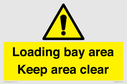 loading-bay-area-keep-area-clear-sign~